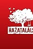 Primary photo for Hazatalálsz Primary photo for Hazatalálsz