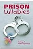 Primary photo for Prison Lullabies Primary photo for Prison Lullabies