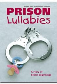 Primary photo for Prison Lullabies