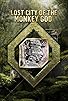 Primary photo for The Lost City of the Monkey God Primary photo for The Lost City of the Monkey God