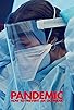 Primary photo for Pandemic: How to Prevent an Outbreak Primary photo for Pandemic: How to Prevent an Outbreak