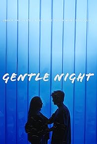 Primary photo for Gentle Night