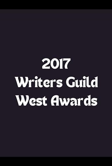Primary photo for 2017 Writers Guild West Awards Primary photo for 2017 Writers Guild West Awards