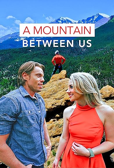 Primary photo for A Mountain Between Us Primary photo for A Mountain Between Us