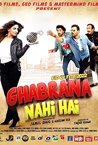 Primary photo for Ghabrana Nahi Hai Primary photo for Ghabrana Nahi Hai