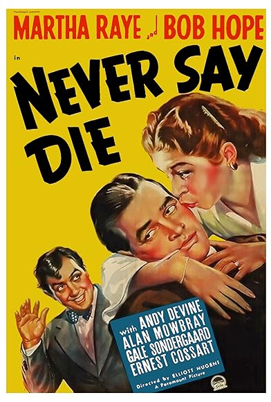 Primary photo for Never Say Die Primary photo for Never Say Die