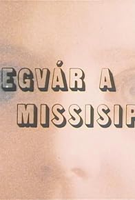 Primary photo for Üvegvár a Mississippin Primary photo for Üvegvár a Mississippin