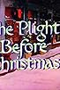 Primary photo for The Plight Before Christmas (Color Re-staging)