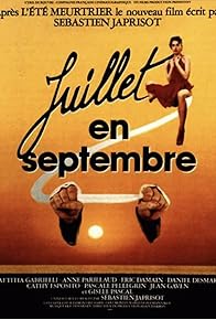 Primary photo for Juillet en septembre Primary photo for Juillet en septembre