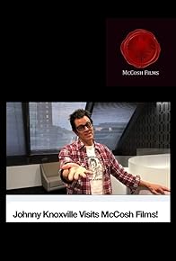 Primary photo for Johnny Knoxville Visits McCosh Films!