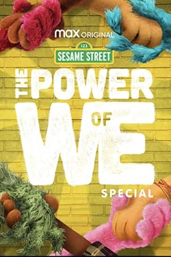 Poster of The Power of We: A Sesame Street Special