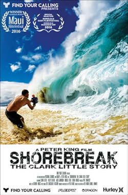 Poster of Shorebreak: The Clark Little Story