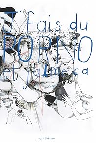 Primary photo for J'fais du porno et j'aime ça