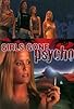 Primary photo for Girls Gone Psycho Primary photo for Girls Gone Psycho