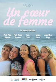 Primary photo for Un coeur de femme Primary photo for Un coeur de femme
