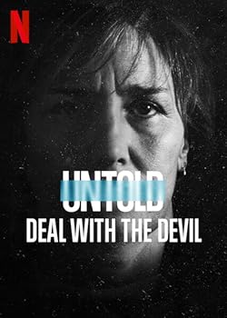 Poster of Untold: Deal with the Devil