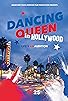 Primary photo for Dancing Queen in Hollywood Primary photo for Dancing Queen in Hollywood