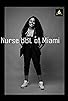 Primary photo for Nurse Bbl of Miami Primary photo for Nurse Bbl of Miami