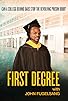 Primary photo for First Degree Primary photo for First Degree