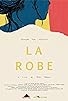 Primary photo for La Robe