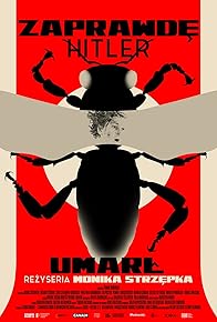 Primary photo for Hitler Is Truly Dead