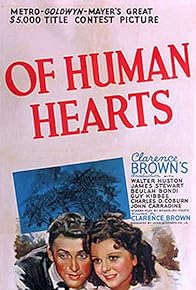 Primary photo for Of Human Hearts Primary photo for Of Human Hearts