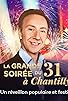 Primary photo for La grande soirée du 31 à Chantilly Primary photo for La grande soirée du 31 à Chantilly