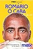 Primary photo for Romário, O Cara Primary photo for Romário, O Cara