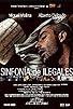 Primary photo for Sinfonía de ilegales