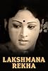 Primary photo for Lakshmana Rekha Primary photo for Lakshmana Rekha