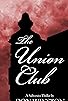 Primary photo for The Union Club Primary photo for The Union Club