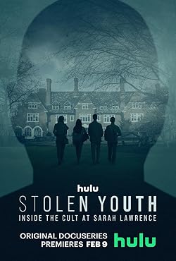 Poster of Stolen Youth: Inside The Cult At Sarah Lawrence