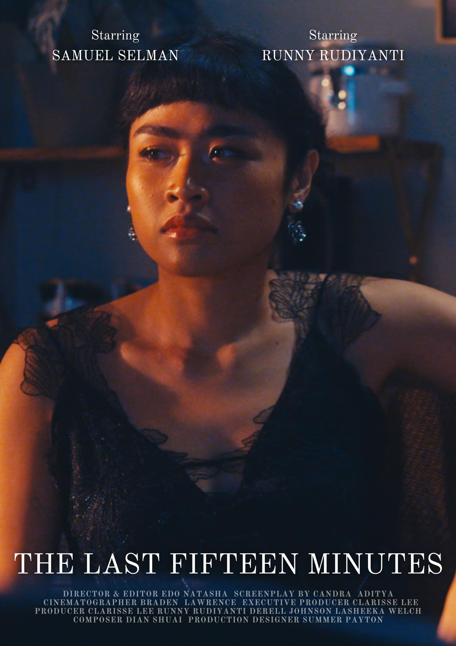 The Last Fifteen Minutes