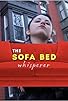 Primary photo for The Sofa Bed Whisperer Primary photo for The Sofa Bed Whisperer