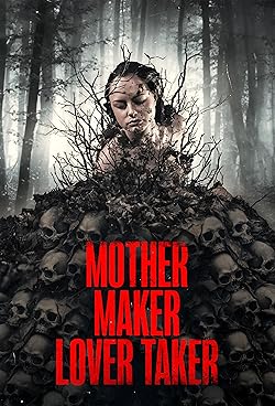 Poster of Mother Maker Lover Taker