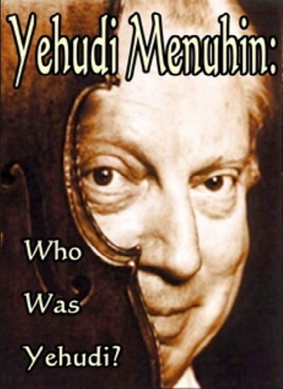 Poster of Yehudi Menuhin: Who Was Yehudi?