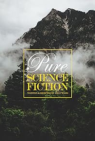 Primary photo for Pure Science Fiction