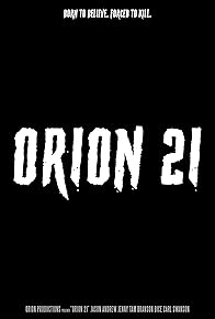 Primary photo for Orion 21 Primary photo for Orion 21