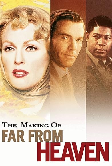 Primary photo for The Making of 'Far from Heaven' Primary photo for The Making of 'Far from Heaven'