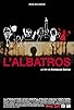 Primary photo for L'albatros Primary photo for L'albatros