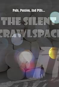 Primary photo for The Silent Crawlspace Primary photo for The Silent Crawlspace