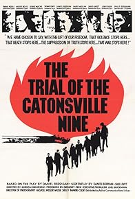 Primary photo for The Trial of the Catonsville Nine
