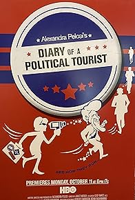 Primary photo for Diary of a Political Tourist Primary photo for Diary of a Political Tourist