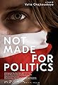 Not Made for Politics's primary photo