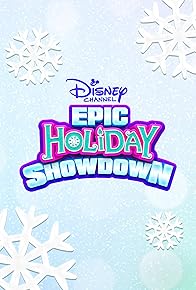 Primary photo for Disney Channel Epic Holiday Showdown Primary photo for Disney Channel Epic Holiday Showdown