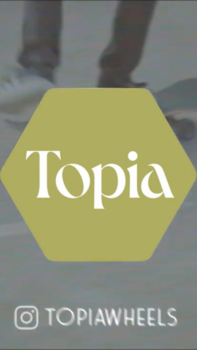 Topia Wheels