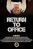 Primary photo for Return to Office Primary photo for Return to Office