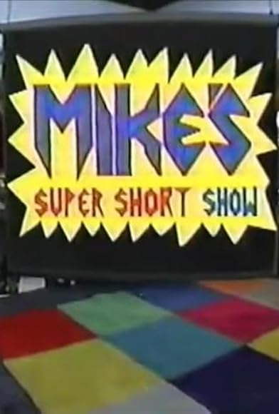 Primary photo for Mike's Super Short Show Primary photo for Mike's Super Short Show