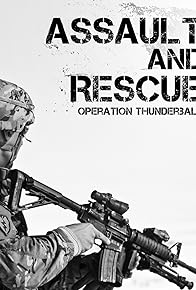 Primary photo for Assault and Rescue