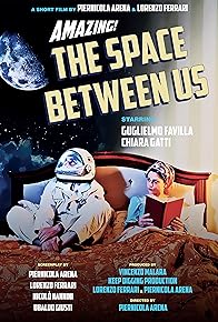 Primary photo for The Space Between Us